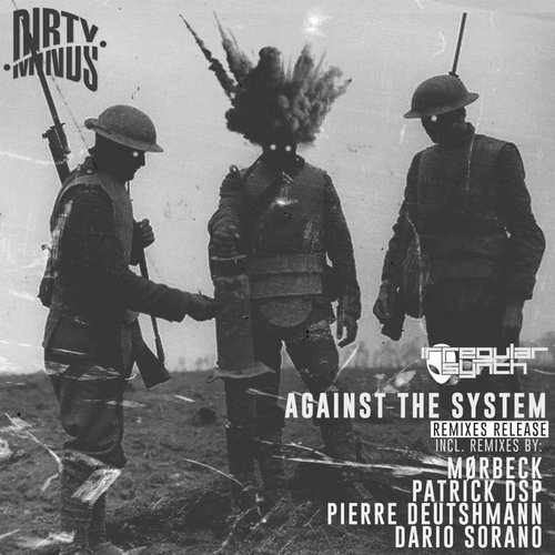 image cover: Irregular Synth - Against The System Remixes / DM035