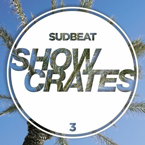 image cover: VA - Sudbeat Showcrates 3 / SBVA003
