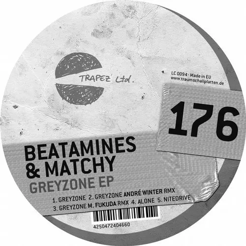 image cover: Beatamines, Matchy - Greyzone / TRAPEZLTD176