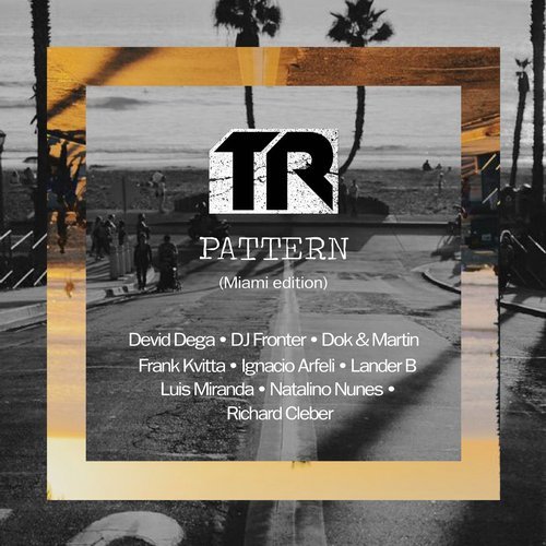 image cover: VA - TR Pattern (Miami Edition) / TRSMT118