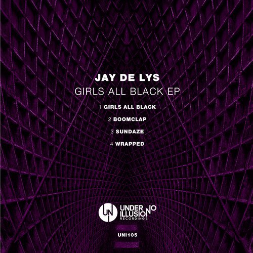 image cover: Jay de Lys - Girls All Black EP / UNI105