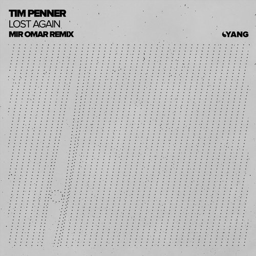 image cover: Tim Penner - Lost Again (Mir Omar Remix) / YANG086