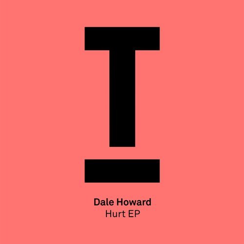 image cover: Dale Howard - Hurt EP / TOOL66501Z