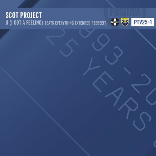 image cover: Scot Project - U (I Got A Feeling) (Eats Everything Extended Reebeef)