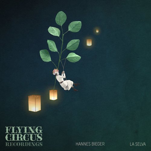 image cover: Hannes Bieger - La Selva EP / FCR010