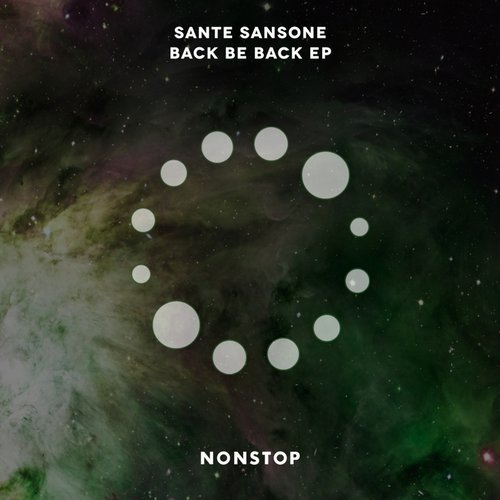 image cover: Sante Sansone - Back Be Back Ep / NS045