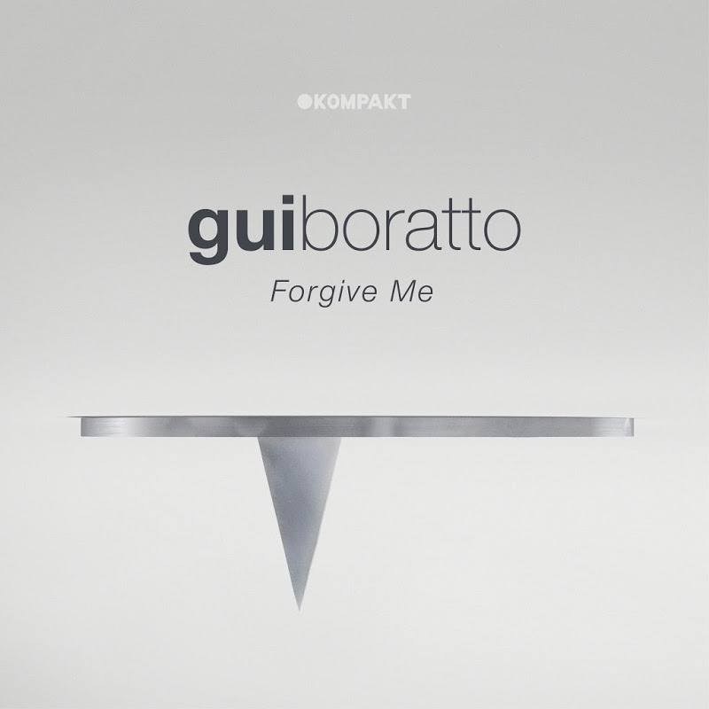 image cover: Gui Boratto - Forgive Me / Kompakt Digital