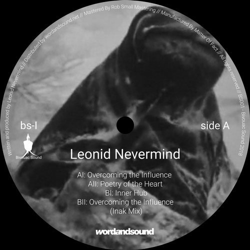 image cover: Leonid Nevermind - Overcoming The Influence / BS001