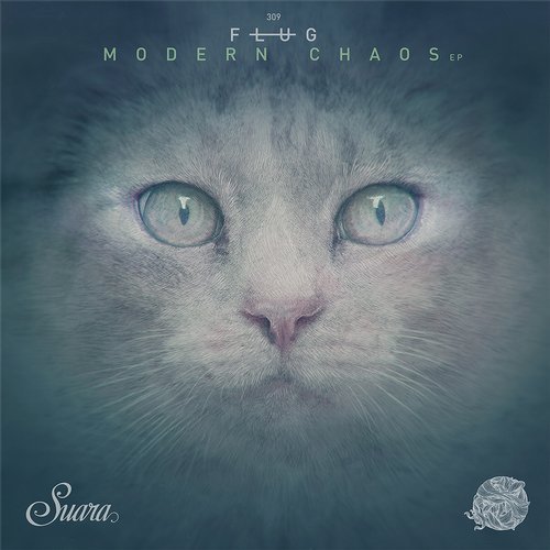 image cover: Flug - Modern Chaos EP / SUARA309
