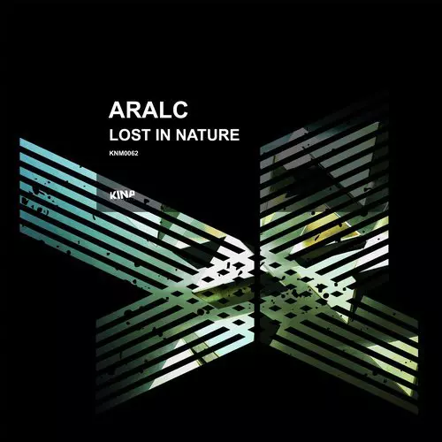 image cover: Aralc - Lost in Nature / KNM0062