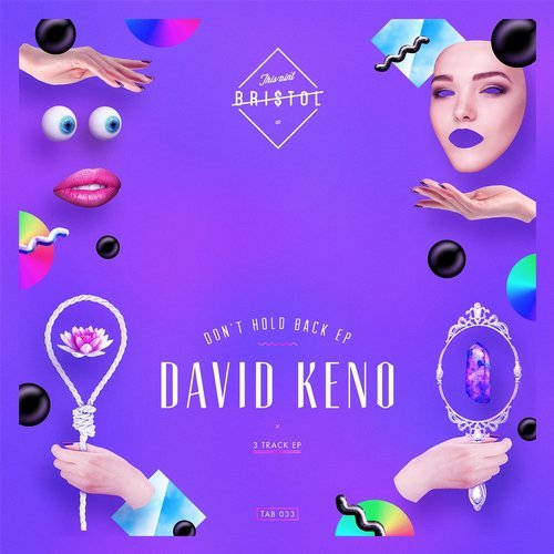 image cover: David Keno - Don't Hold Back (feat. Apiot) / TAB033