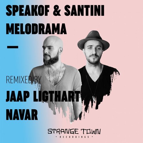 image cover: Santini, SpeakOf - Melodrama / STR032