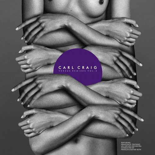 image cover: Carl Craig - Versus Remixes, Vol. 2 / IF3062
