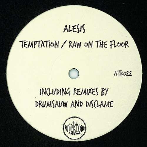 image cover: Alesis - Temptation / Raw on the Floor / ATK022