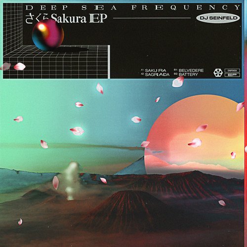 image cover: DJ Seinfeld - Sakura EP / DSF003