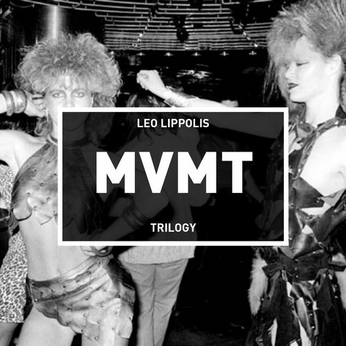image cover: Leo Lippolis - Trilogy / MVMT080