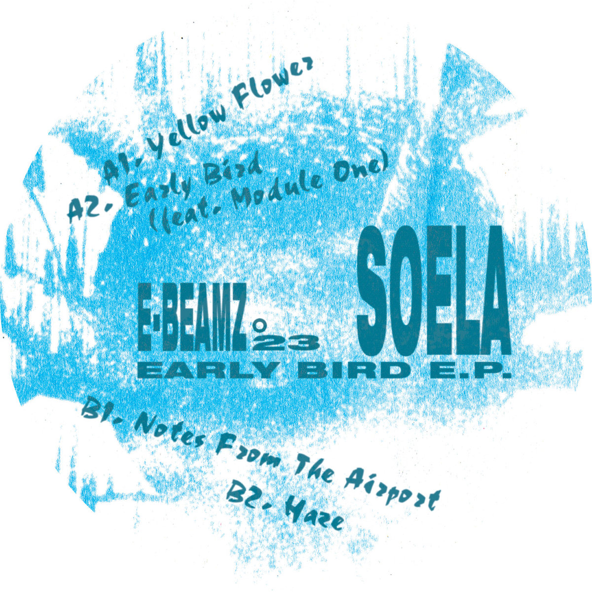 image cover: Soela - Early Bird / EBEAMZ023