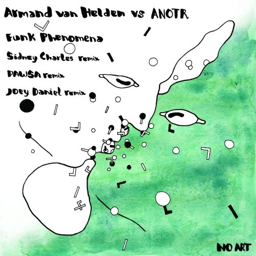 image cover: Armand Van Helden, ANOTR - Funk Phenomena - Remixes / NOART001R