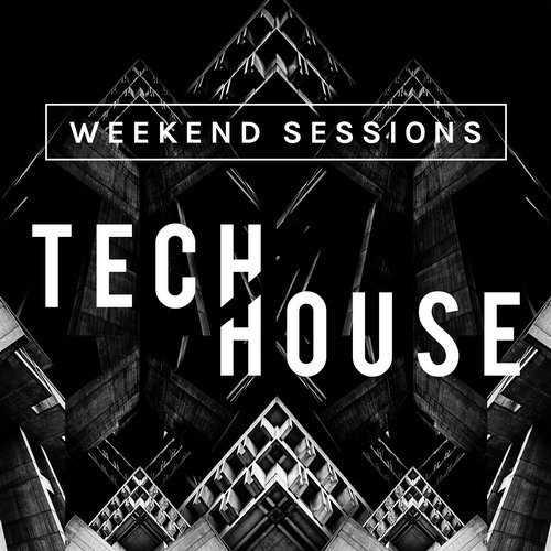 image cover: VA - Weekend Sessions: Tech House / ICOMP325