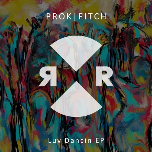 image cover: Green Velvet, Prok & Fitch - Luv Dancin EP / RR2156