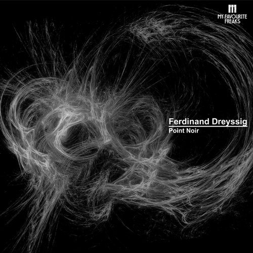 image cover: Ferdinand Dreyssig, Skober - Point Noir / MFFMUSIC035
