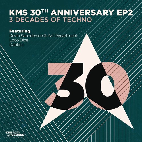 image cover: Kevin Saunderson, Art Department, Loco Dice, Dantiez - KMS 30th Anniversary EP2 / KMS289