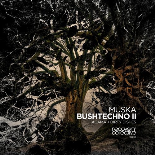 image cover: Muska (AUS) - Bushtechno II / RC069