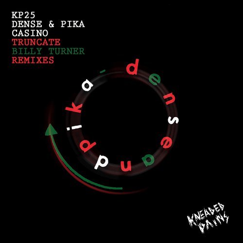 image cover: Dense & Pika - Casino Remixes / KP25