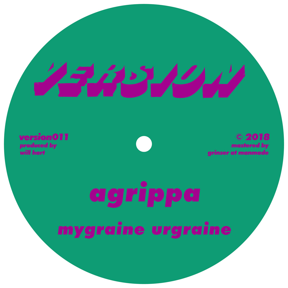 image cover: Agrippa - Mygraine Urgraine / orson