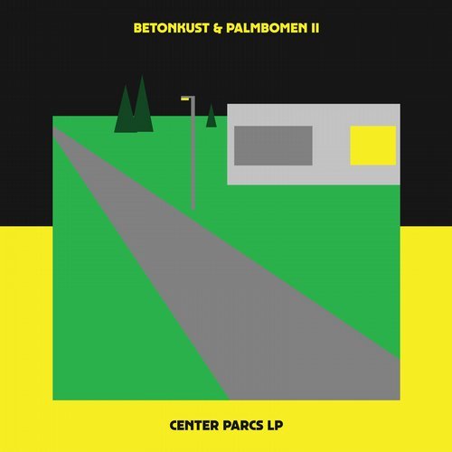 image cover: Betonkust, Palmbomen II - Center Parcs LP / DKMNTL058