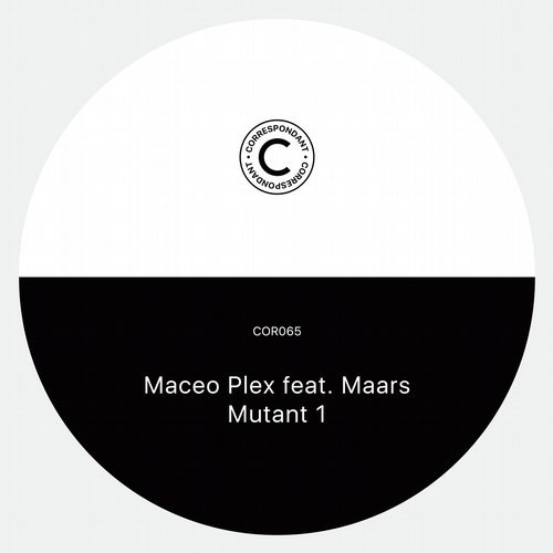 image cover: Maceo Plex, Maars - Mutant 1 / COR065D
