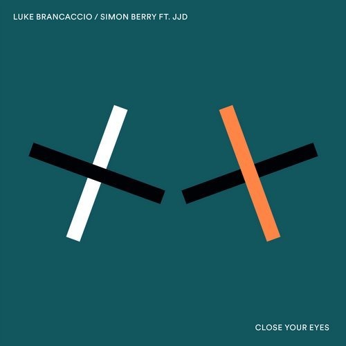 image cover: Simon Berry, Luke Brancaccio, JJD - Close Your Eyes / AIFF