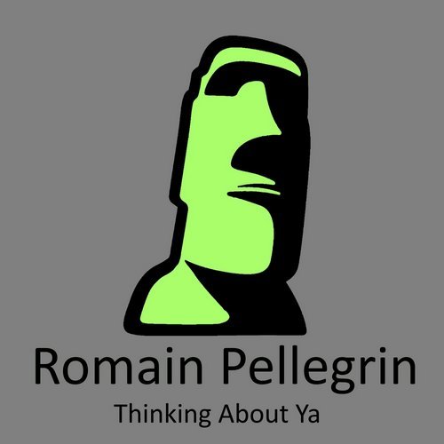 image cover: Romain Pellegrin - Thinking About Ya / BHD137