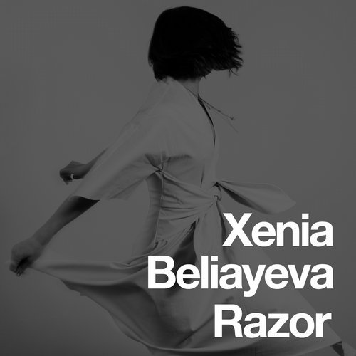 image cover: Xenia Beliayeva - Razor / MAN240