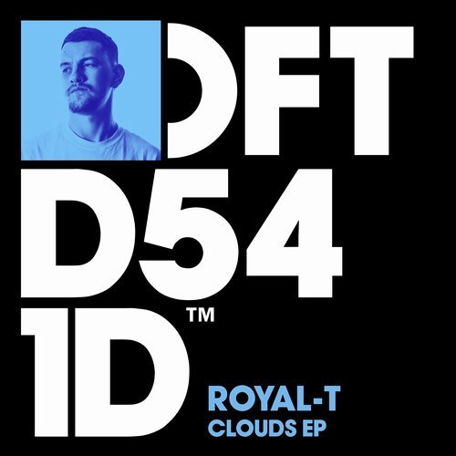 image cover: Royal-T - Clouds EP / DFTD541D