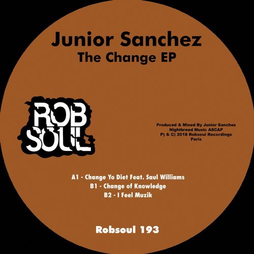 image cover: Junior Sanchez, Saul Williams - The Change EP / RB193