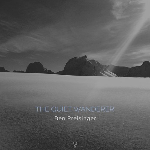 image cover: Ben Preisinger - The Quiet Wanderer / 7V051