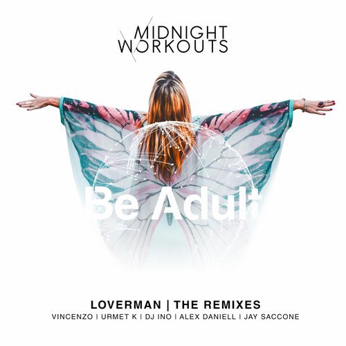image cover: Midnight Workouts - Loverman (The Remixes) / 072