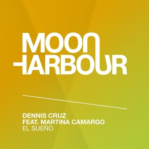 image cover: Dennis Cruz - El Sueño / Moon Harbour Recordings