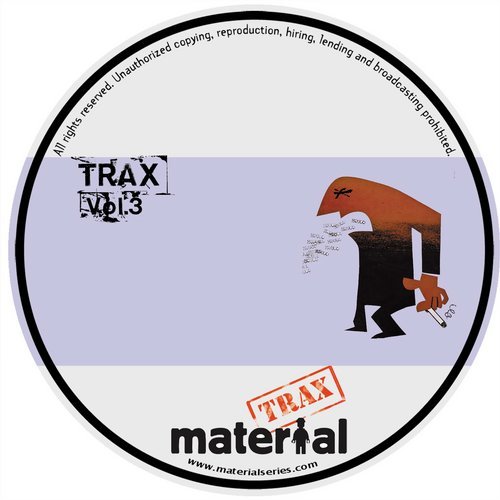 image cover: VA - Material Trax Vol.3 / MATERIALTRAX003