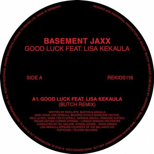 image cover: Basement Jaxx, Lisa Kekaula - Good Luck feat. Lisa Kekaula (Butch Remixes) / REKIDS118