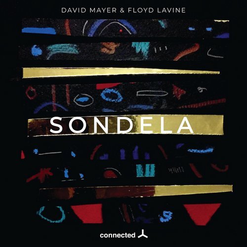 image cover: David Mayer, Floyd Lavine - Sondela EP / CONNECTED024D