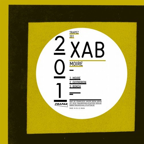 image cover: XAB - Moire / TRAPEZ201