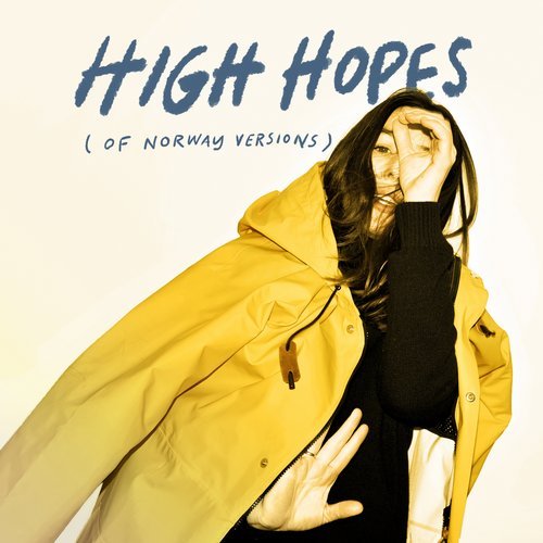 image cover: Of Norway, Linnea Dale - High Hopes (Of Norway Versions) / BS193