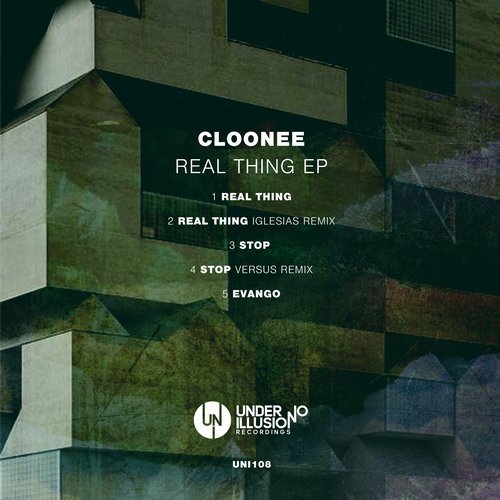 image cover: Cloonee - Real Thing EP / UNI108