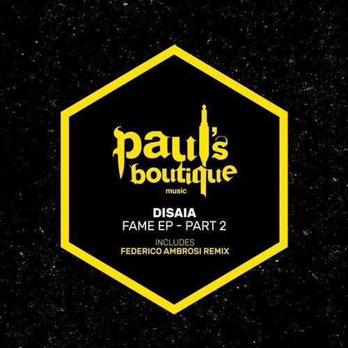 image cover: Disaia - Fame Ep - Part 2 / PSB080