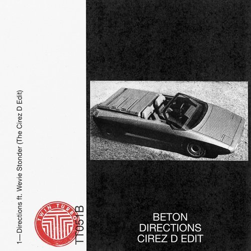 image cover: BETON - Directions (Cirez D Edit) / TT051B