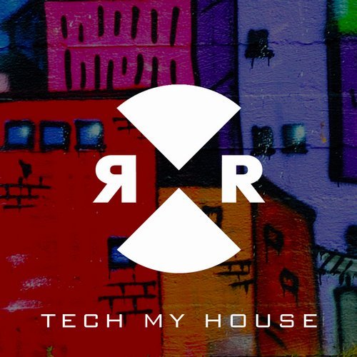 image cover: VA - Tech My House / RR2161