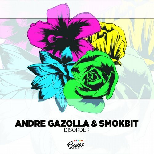image cover: Andre Gazolla, Smokbit - Disorder / BC036