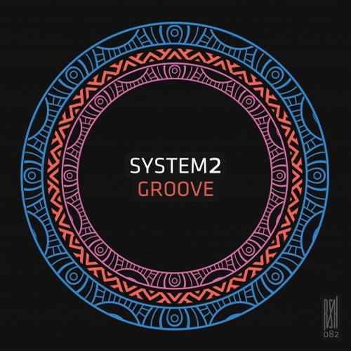 image cover: System2 - Groove / RSH082